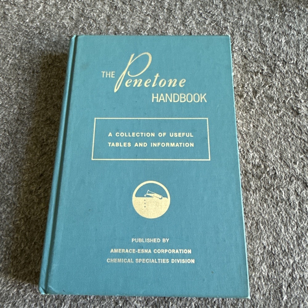 The Penetone Handbook A Collection Of Useful Tables And Information HC 1969‎